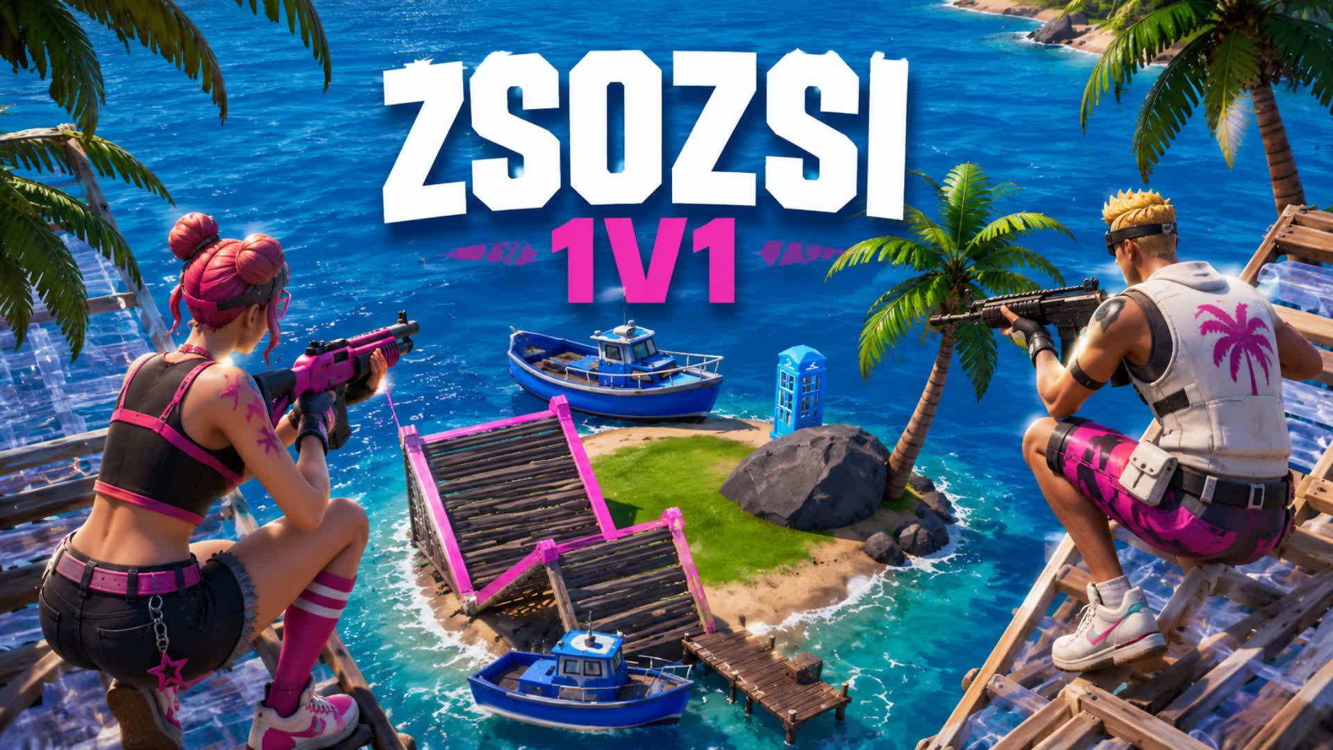 ZSOZSI 1V1 ISLAND