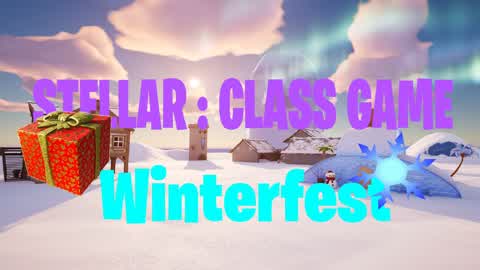 STELLAR : class game | Winterfest🎄