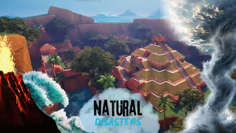 NATURAL DISASTERS! - SURVIVE THE NATURE