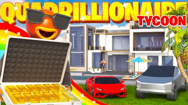QUADRILLIONAIRE TYCOON 🤑