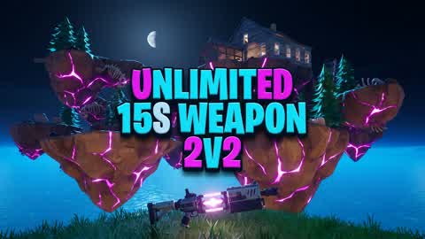 Unlimited 15s Weapon 2v2