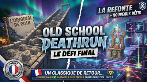 Old School Deathrun: The Final Challenge!