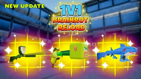 1V1 BRAINROT RELOAD ALL WEAPONS