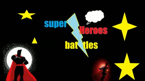 super Heroes battles