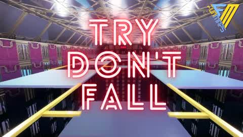 Try Don't Fall
