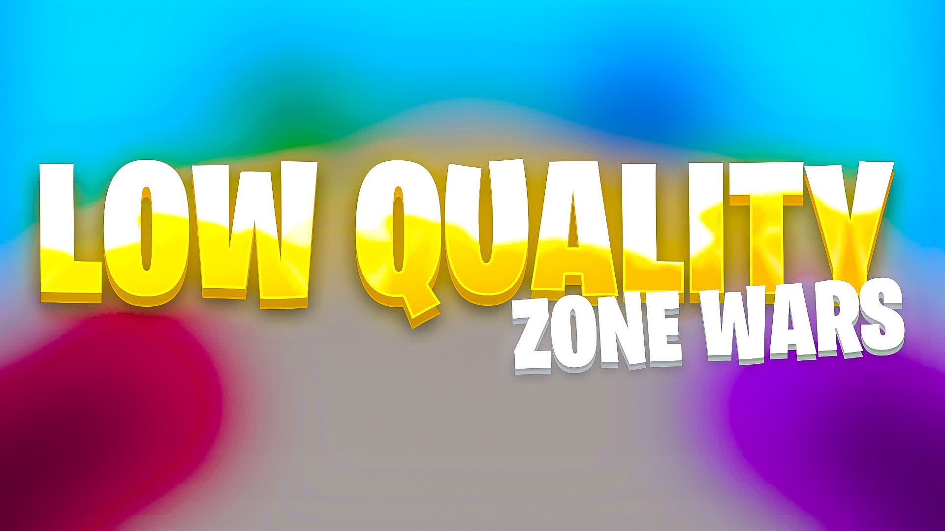 LOW QUALITY ZONE WARS! NO SHADOWS 🌈