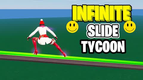 INFINITE SLIDE TYCOON