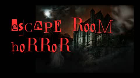 Escap room horror