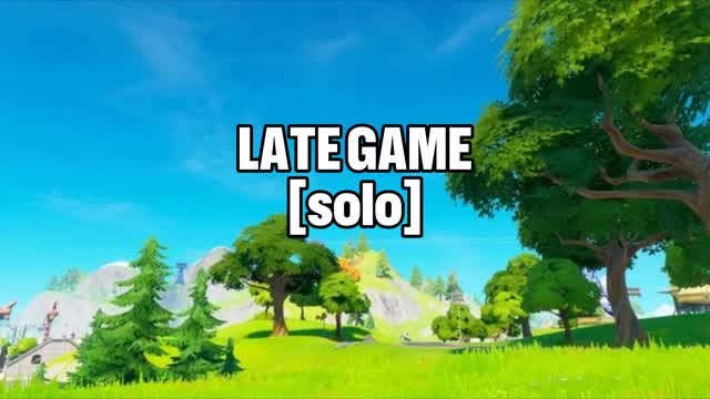 [Solo] LATE GAME LNX