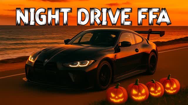 🌃Night Drive 4x4 FFA 🌙