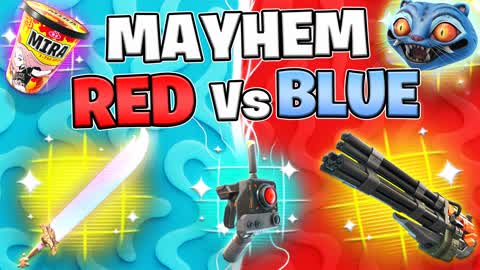 Mayhem Red Vs Blue🔴🔵