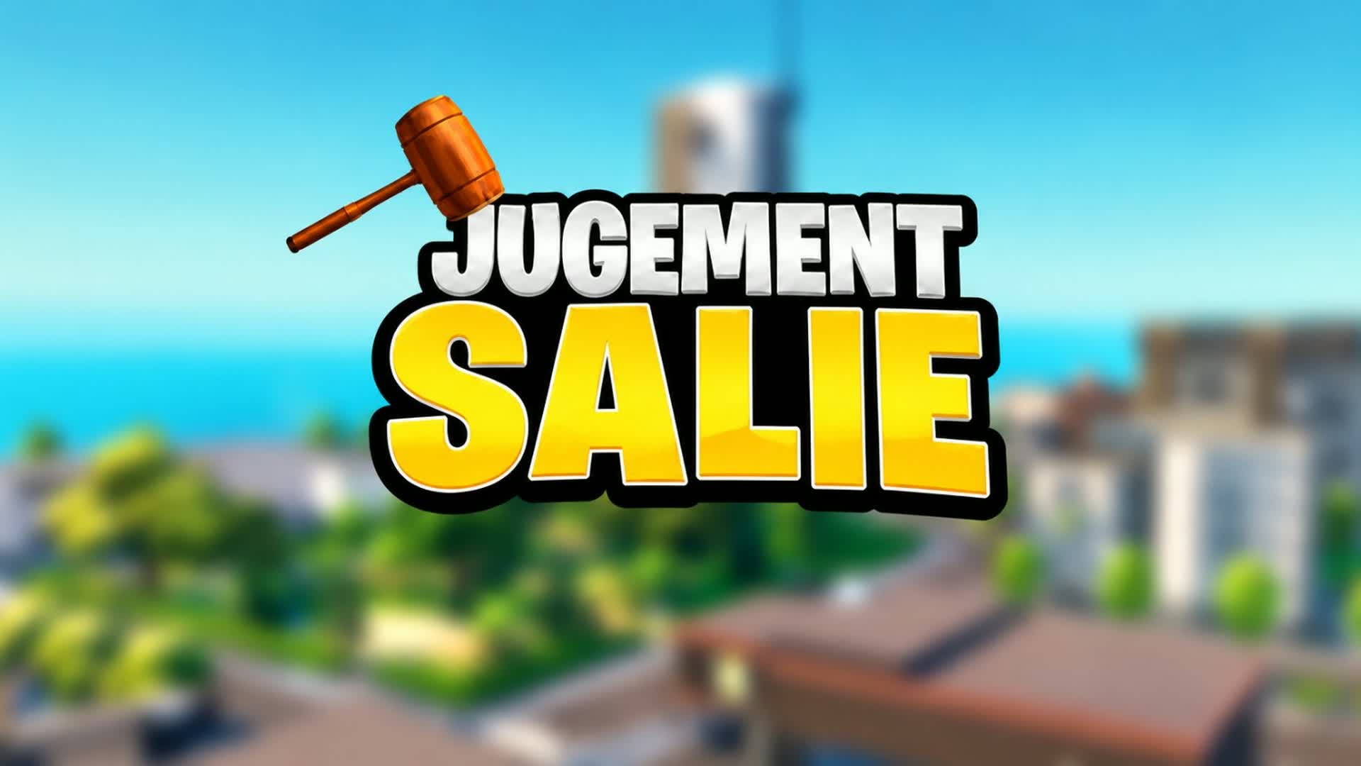 JUGEMENT SALIE