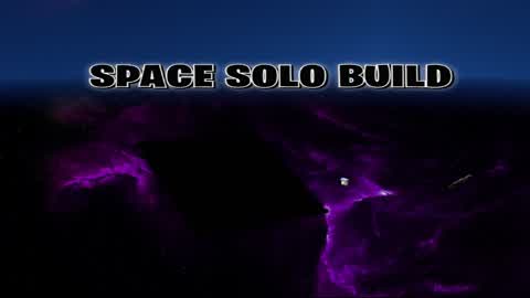 🌌 Space Solo Build