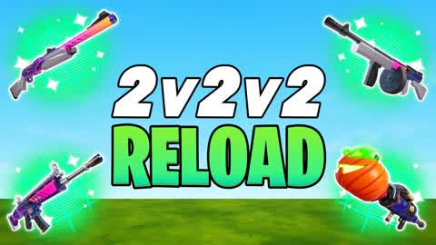 2v2v2 Reload