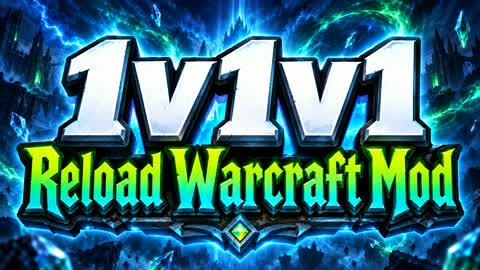 1v1v1 Reload Warcraft Mod