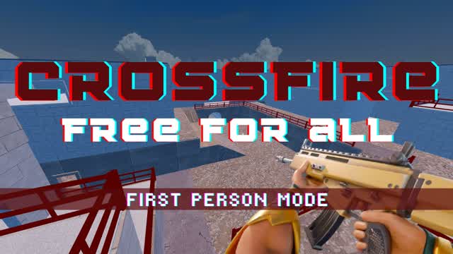 Capture 1 – Crossfire FFA - First Person Mode