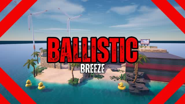 BALLISTIC BREEZE