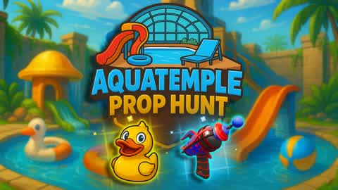 AQUATEMPLE PROP HUNT
