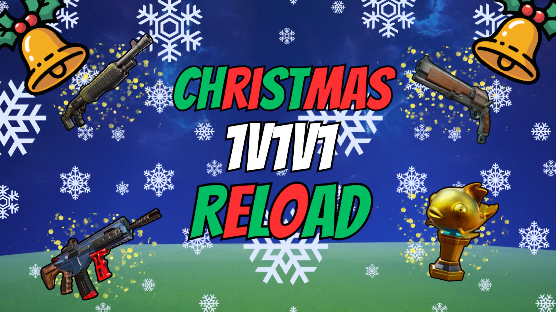 Christmas Reload 1v1v1