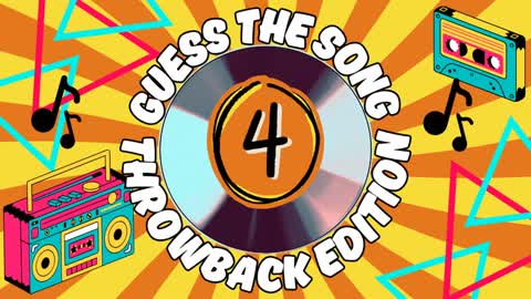 Guess The Song (Throwback Edition) #4