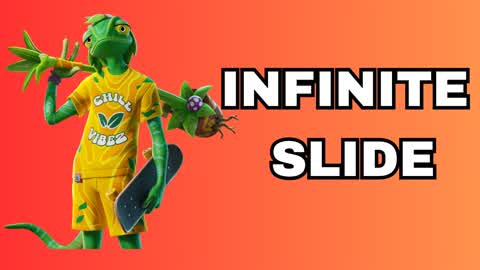 INFINITE SLIDE CHILL