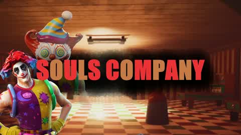 SOULS COMPANY - Welcome to the circus.