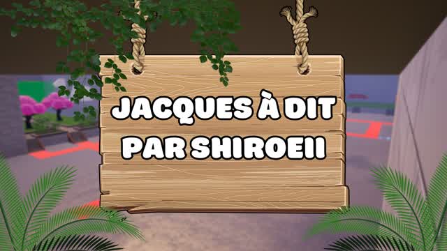 Jacques à Dit de Shiroeii