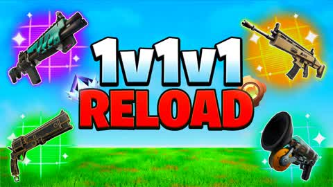 1v1v1 Reload 1v1 1v2