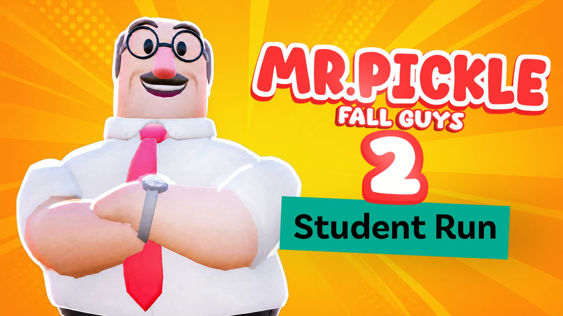 MR.PICKLE 2 FALL GUYS 🎒 STUDENT RUN