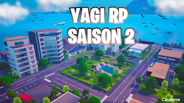 YAGI RP saison 2 🌃