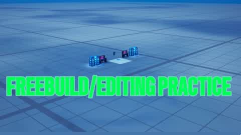 Freebuild/Editing Practice