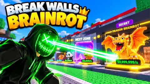 BREAK WALLS BRAINROT 💥