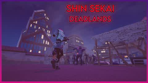 Shin Sekai: Deadlands
