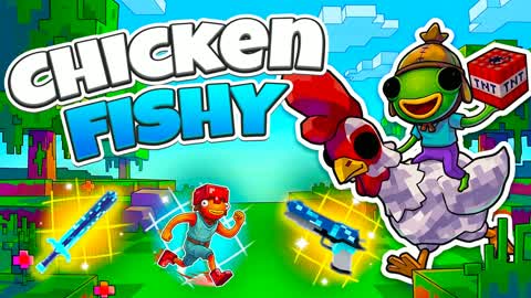 Chicken Fishy