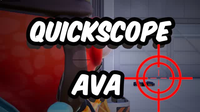 QUICKSCOPE AVA