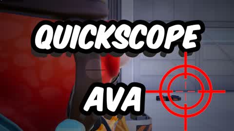 QUICKSCOPE AVA