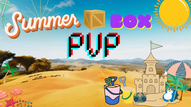 🌴 Summer Box PVP 📦
