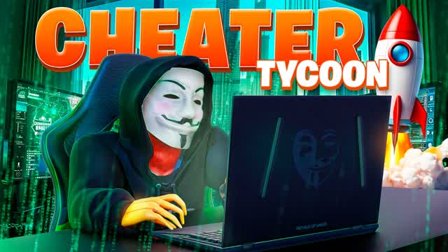 CHEATER TYCOON 💻