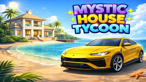 ✨MYSTIC HOUSE TYCOON