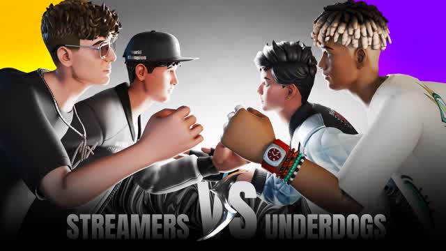🌟Streamers vs Underdogs🌟
