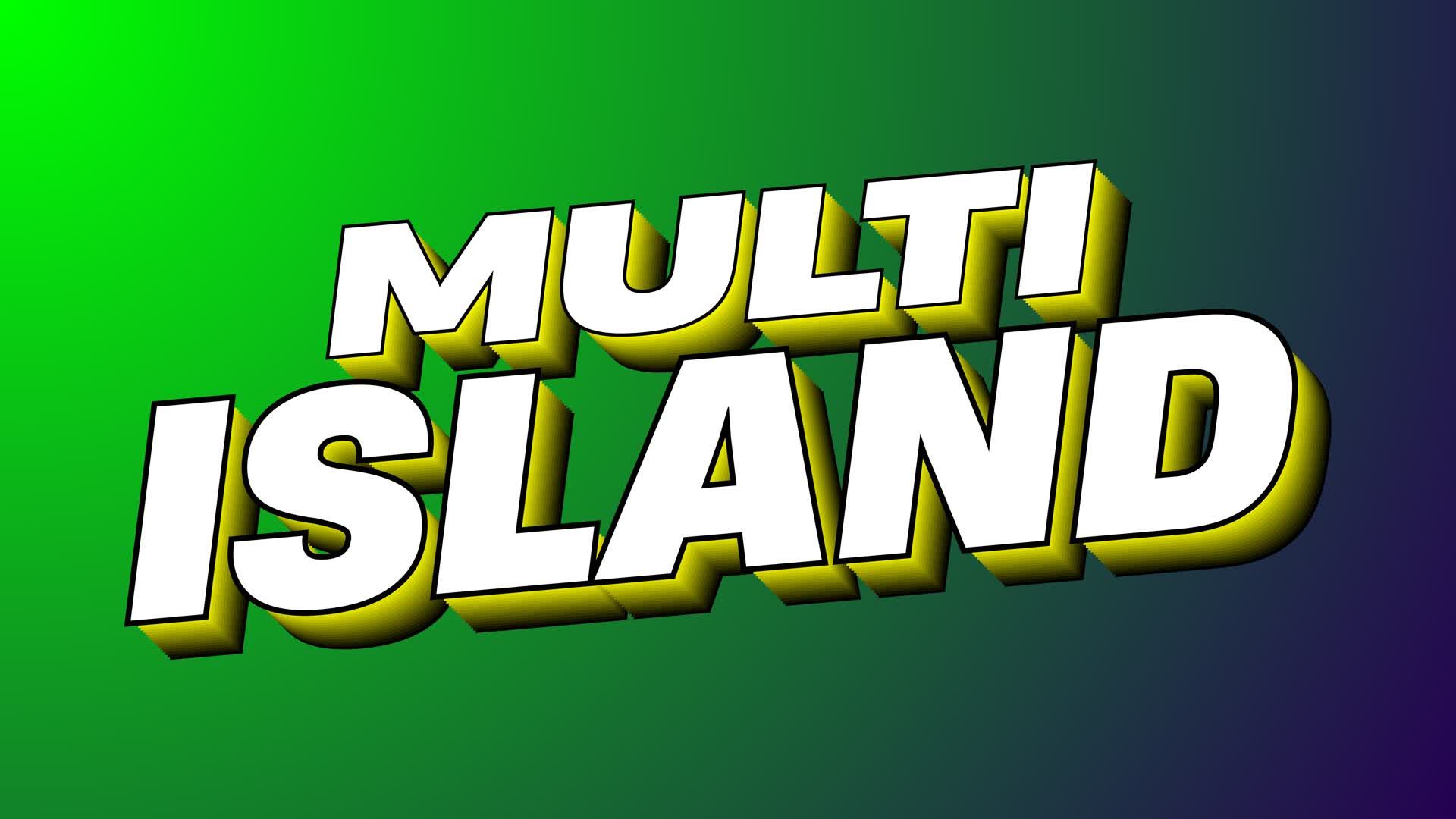 MULTI ISLAND