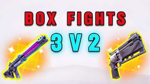BOX FIGHTS 3V2 [2V3]