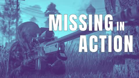 Missing In Action | First Person 5v5