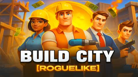 THE BUILD CITY HEIST [ROGUELIKE]