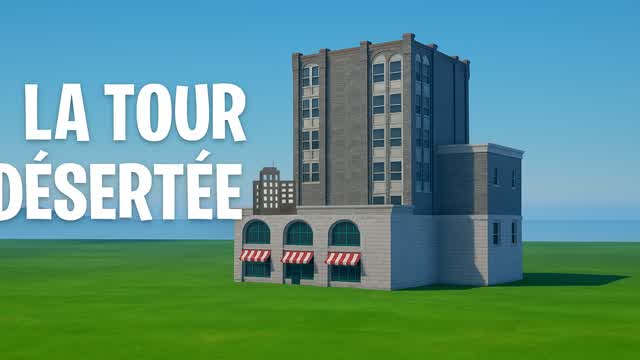 Capture 1 – La Tour Désertée