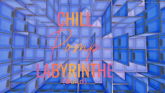 Chill pomp labyrinthe