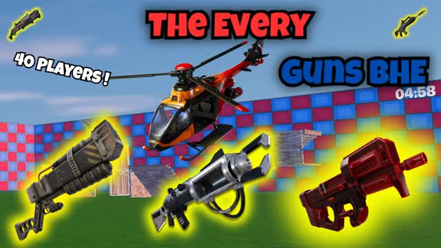 The Every Guns BHE