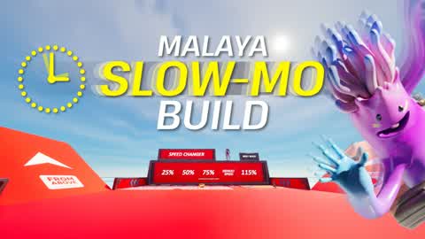 Malaya Slow-Mo Build