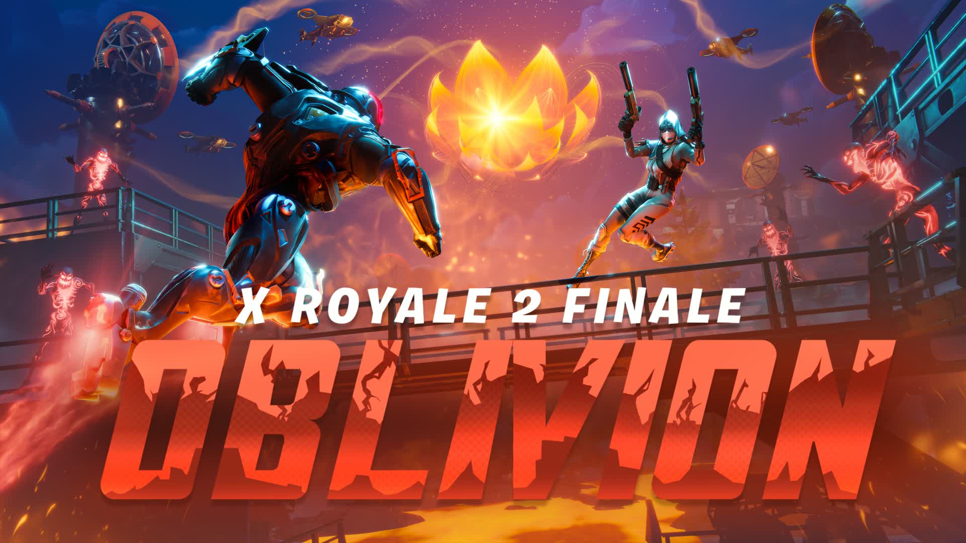 LIVE EVENT | OBLIVION: X ROYALE 2 FINALE