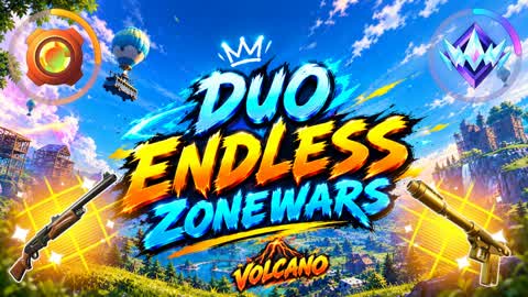 Duo Endless Zone Wars [Volcano]